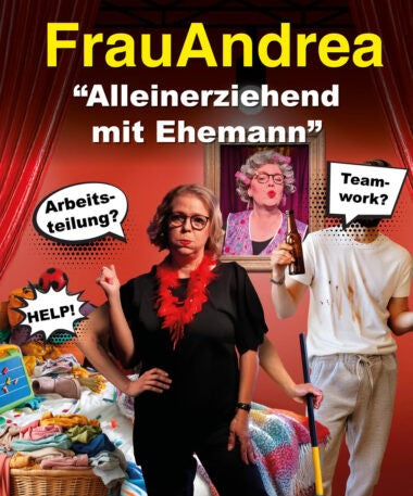 „FrauAndrea-Alleinerziehend mit Ehemann“ 22.05.26